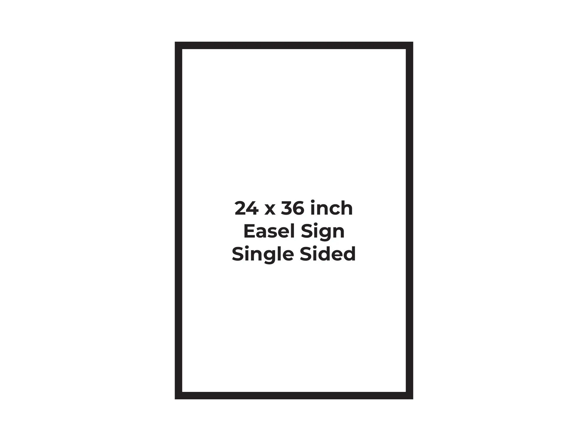 Easel Sign - Single Sided - 24 x 36 Inch Page Mockup